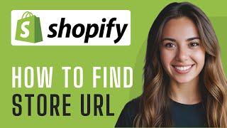 How To Find Your Website Link On Shopify (2025) - Step By Step