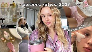 PRODUKTYWNA PORANNA RUTYNA NA 2023! Jak stać się najlepszą wersją siebie, pielęgnacja, zdrowe nawyki