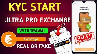 Utlrapro exchange scam | Ultra pro exchange withdraw and kyc | ultra pro exchange real or fake