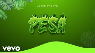 Vadee - Pesa