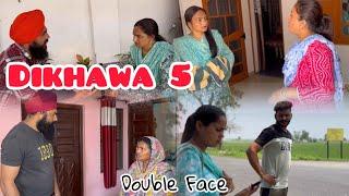 Dikhawa Double face 5 ਦਿਖਾਵਾਂ ਦੋਹਰਾ ਚਿਹਰਾ