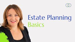 Estate Planning Basics