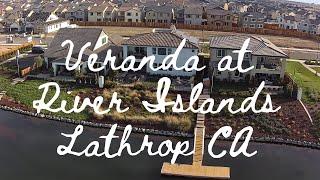 Veranda at River Islands - New Homes in Lathrop CA walk through by Brian Halstead