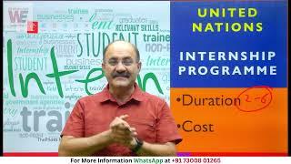 About Duration and Cost of Internship in United Nations | UN Internships 2024 | Internship in UN