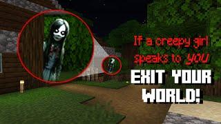 If a Creepy Girl Speaks to You, EXIT YOUR WORLD! Minecraft Creepypasta (Bedrock) - Uncut