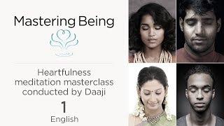 Connecting Heartfully | Heartfulness Relaxation and Meditation | Masterclass #1 | Daaji