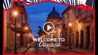 Welcome to Oaxaca - Top Mexico Real Estate- Top Brokers