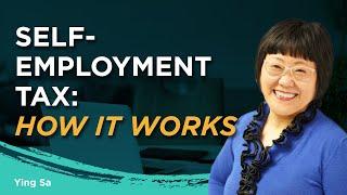 Self-Employment Tax: How it Works