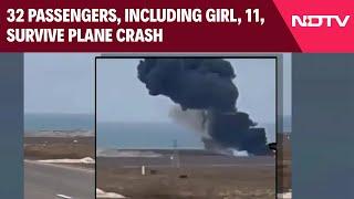 Azerbaijan Plane Crash | 32 Passengers, Including Girl, 11, Survive Azerbaijan Airlines Plane Crash