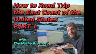 Road Trippin': PART 1 (Get Prepped!) - with The Macho Brochacho!