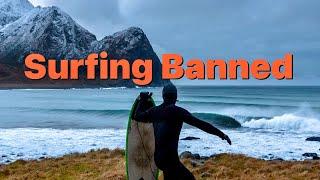 Why Norway Stops Surfing | Beaches Off Limits For Surfers Only