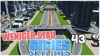 Weniger Stau in der Stadt | Cities Skylines LIMIT 43 | 4k/60fps #citiesskylines