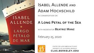 Isabel Allende and Adam Hochschild, in conversation about A Long Petal of the Sea