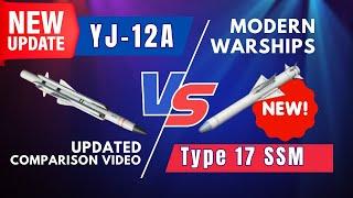 Which is better? Type 17 SSM or YJ-12A | Modern Warships