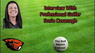 Interview: Susie Cavanagh, Professional Golfer