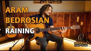 Aram Bedrosian | Raining on D538-4 | Ortega Guitars Nashville Session