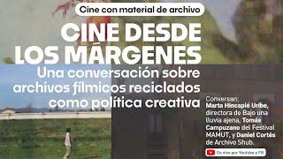 Cine desde los márgenes: archivos reciclados como política creativa | Parque Explora