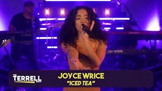 JOYCE WRICE performs "Iced Tea" feat. Kaytranada! | The TERRELL Show LIVE!