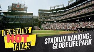 Stadium Ranking: Globe Life Park | FanSided