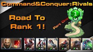 C&C Rivals: Road to rank 1 Nod Part One!