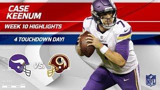 Case Keenum's Spectacular Game w/ 4 TDs! | Vikings vs. Redskins | Wk 10 Player Highlights