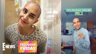 Dancer Uses TikTok to Help Fight Cancer | Feel Good Friday | E! News