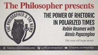 "The Power of Rhetoric in Polarized Times": Robin Reames in conversation with Alexis Papazoglou