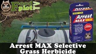 Whitetail Institute's Arrest MAX Selective Grass Herbicide