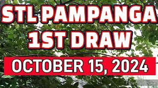 STL PAMPANGA RESULT TODAY 1ST DRAW OCTOBER 15, 2024  11AM | TUESDAY