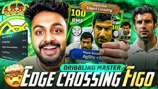 EDGE CROSSING FIGO IS ABSOLUTELY CRAZY🪄| INSANE DRIBBLER | 105 RATED CARD | CRAZY SKILLS & GOALS