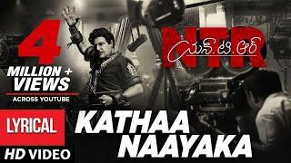 Kathanayaka Full Song With Lyrics | NTR Biopic Songs - Nandamuri Balakrishna | MM Keeravaani