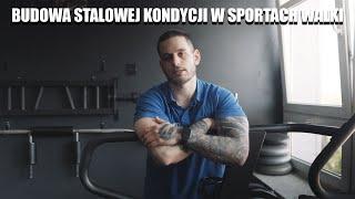 Jak zbudować stalową kondycję w sportach walki?