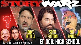 Dave Attell vs Zac Amico vs Sean Patton | Story Warz | Episode 006: High School