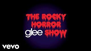 Glee Cast - Time Warp (Official Audio)