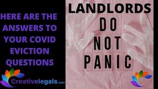 Landlord commonly asked COVID-19 tenant eviction questions. Answers to landlords' eviction questions