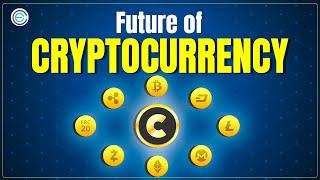 Future Of Cryptocurrency: What Are Your thoughts On Future of Cryptocurrency? Explained By Cryptela