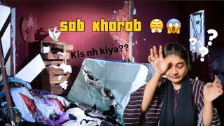 Room Ka Haal Kharab || Itny Din Vlog Kyu Ni Aya ? || Reason ‍️