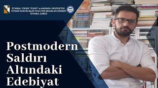 Postmodern Saldırı Altındaki Edebiyat - Kaan Eminoğlu