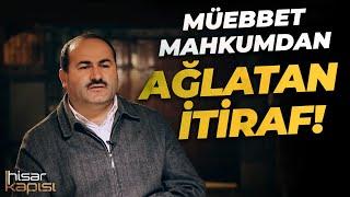 Müebbetlik Seri Katilden Ağlatan İtiraf | Said Şaşmaz