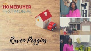 Homebuyer Testimonial: Raven Peggins, McCalla