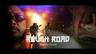 Rough Road ~ Rugalani Attam | Official Music Video|