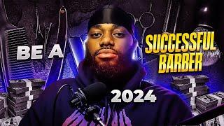 Guide to Being a Successful Barber in 2024 | Beginner Barber Tips