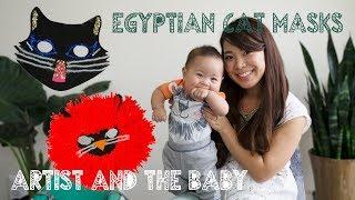 Artist and the Baby: Egyptian Cat Mask