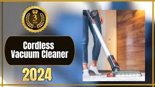 Discover the Best Cordless Vavuum Cleaner 2024: Top Picks Reviewed!Best Cordless Vacuum Cleaner 2024