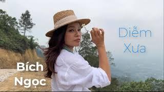 Bích Ngọc | Diễm xưa | hát mộc | Trịnh Công Sơn - Tình khúc Trịnh