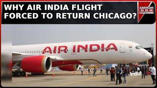 Air India Flight Returns To Chicago Due To Toilets; Basic Maintenance Not Followed? | Daily Mirror