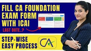 How To Fill Exam Form? | CA Foundation June 2024 | Step By Step Guide | Agrika Khatri | ICAI