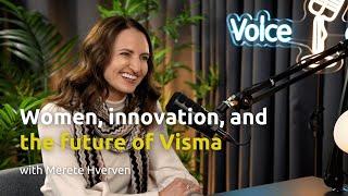 Ep 14: Women, innovation, and the future of Visma with Merete Hverven | Voice of Visma