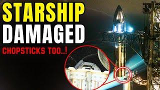 Flight 8 in Trouble? Starship & Chopstick Damaged Just Before Launch! SpaceX Fix