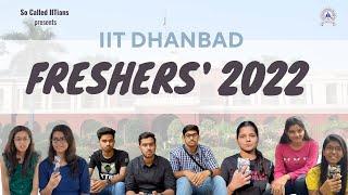 Freshers 2022 Introduction || IIT(ISM) Dhanbad